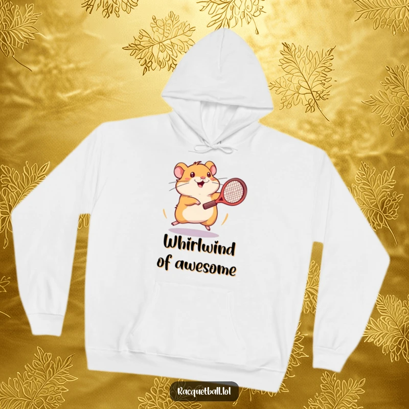 Funny hamster tennis hoodie showing an energetic hamster spinning frantically with a tennis racquet in its paw.