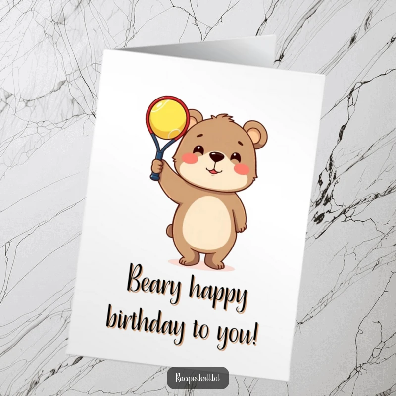 Funny Free Printable birthday card showing a curious bear proudly holding up a comically tiny racquetball.
