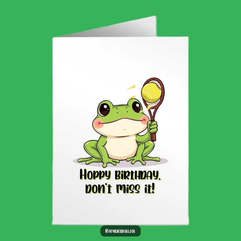 Free Printable Frog Racquetball Birthday Card: Funny Downloadable Gift for Spectators