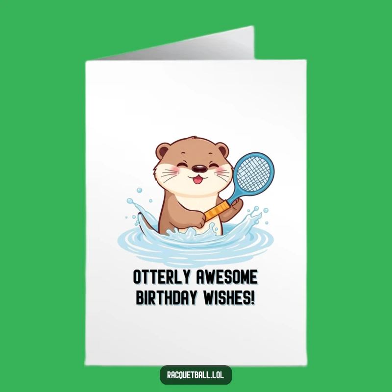 Free Printable Birthday Card Playful Otter Tennis Splash Downloadable