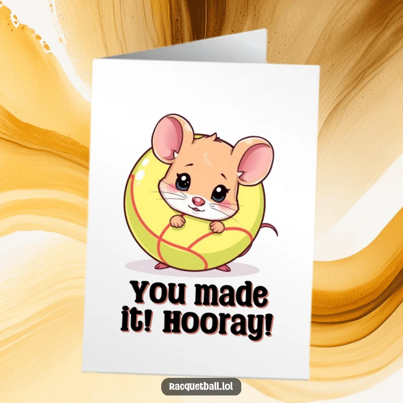 Funny Free Printable Congratulations Card: A shy mouse nervously peeks from behind a racquetball, congratulating your achievement.