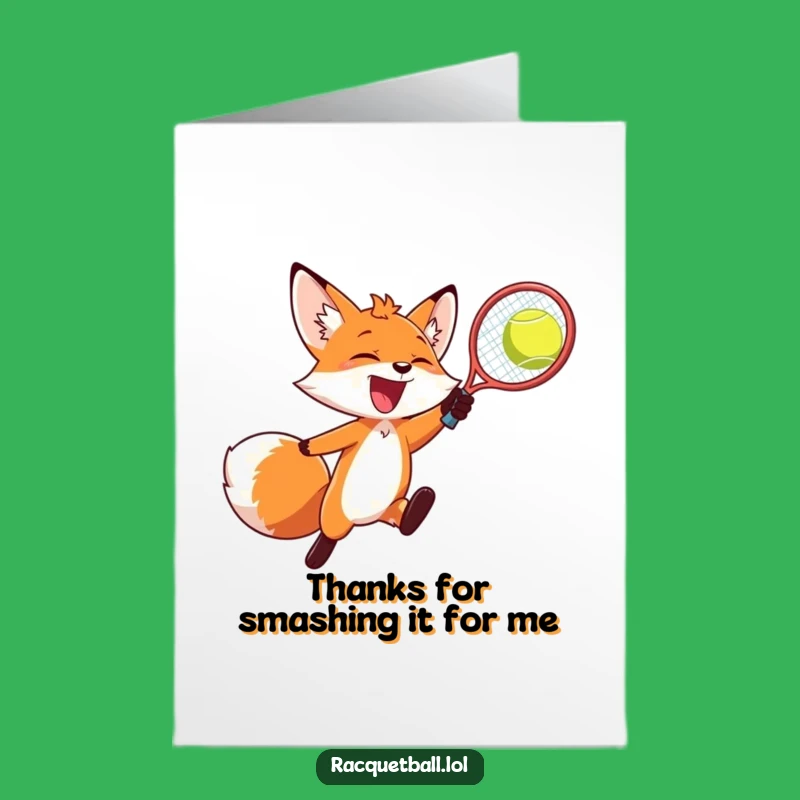 Free Printable Funny Fox Racquetball Thank You Card - Energetic Downloadable Gratitude!