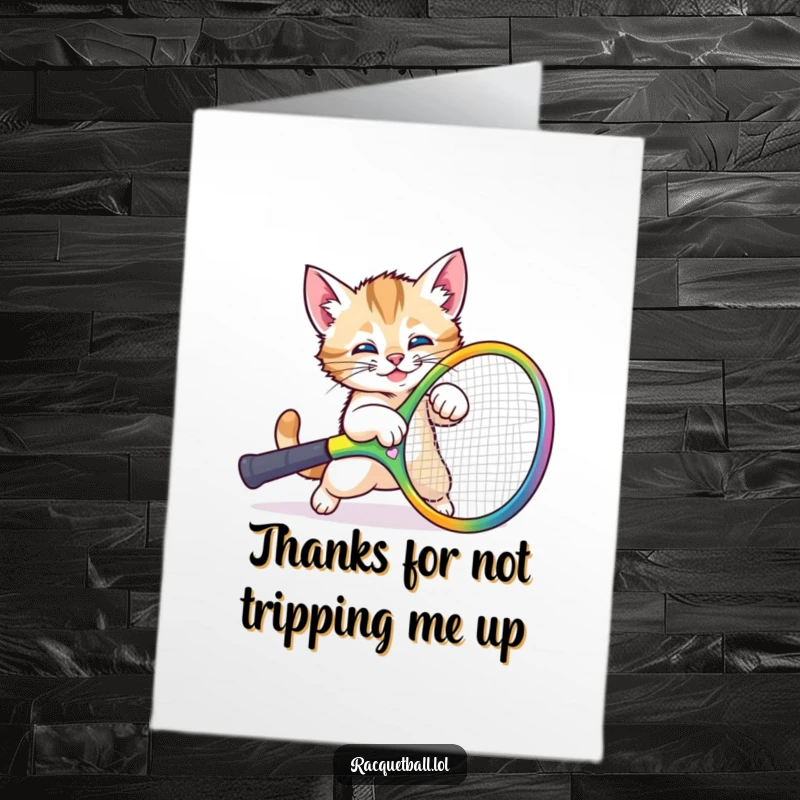 Funny Free Printable Thank You Card: A playful kitten comically trips over a giant racquet, somehow looking adorable while falling.
