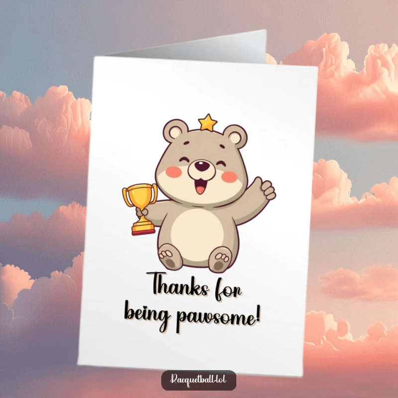 Funny Free Printable Thank You Card: A beaming bear holds up a tiny trophy, expressing thanks with pride.