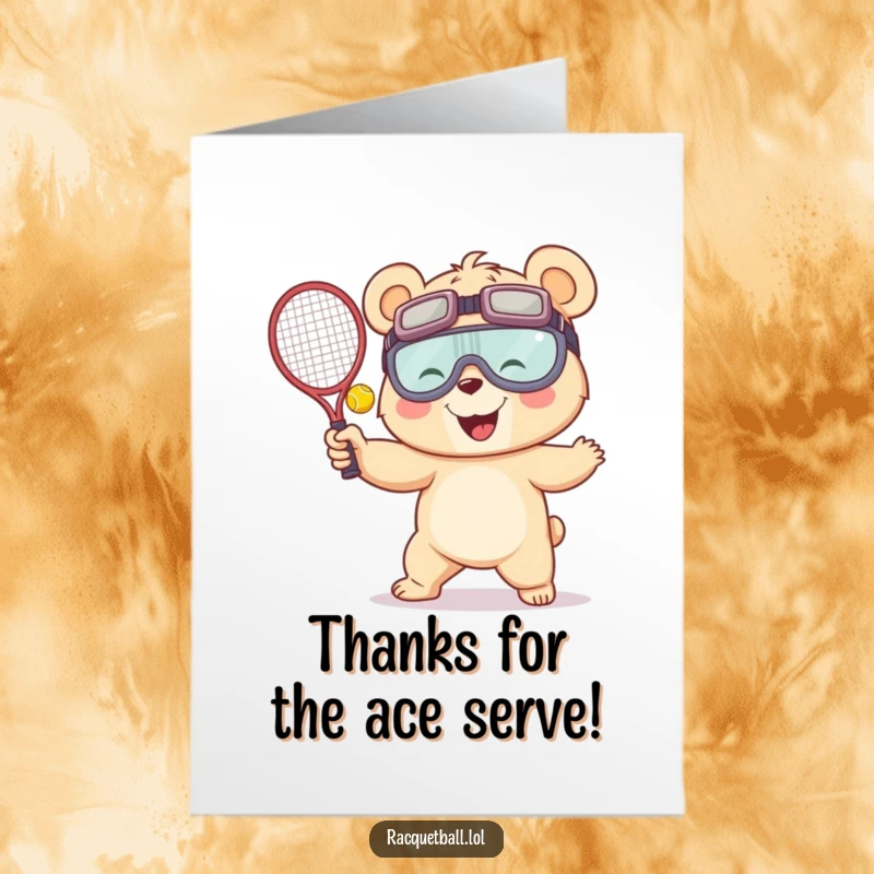Funny Free Printable Thank You Card: Giggling bear with oversized goggles, serving a racquetball, conveying thanks with a playful flourish.