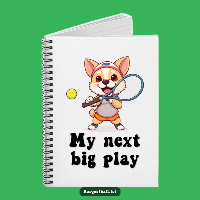Funny Dog Tennis Notebook: Determined Pup Smashes Ball, Creative Funny Gift