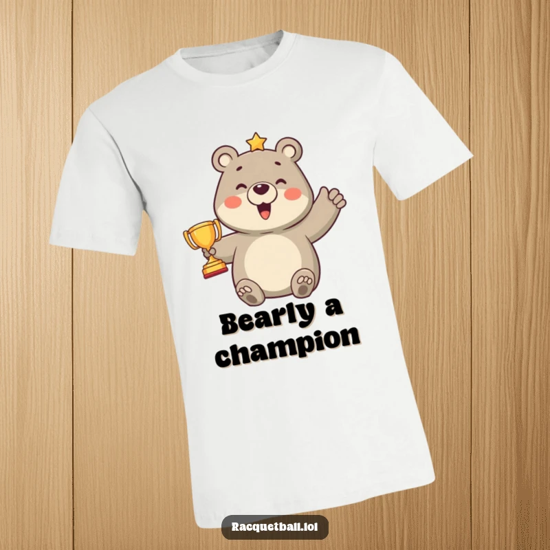 Funny t-shirt depicting a jubilant bear holding a minuscule trophy after scoring a point, perfect for sports fans who appreciate humorous celebrations.